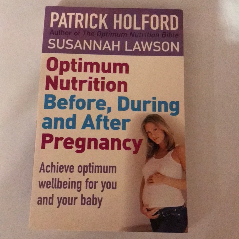 Book - Optimum nutrition before, during and after pregnancy